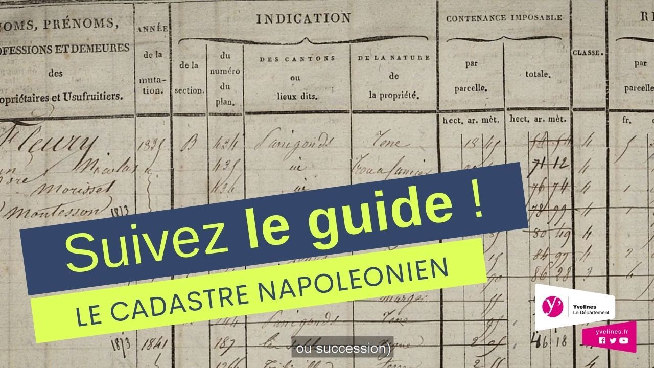 Suivez le guide | Comment effectuer une recherche dans le Cadastre napoléonien ?